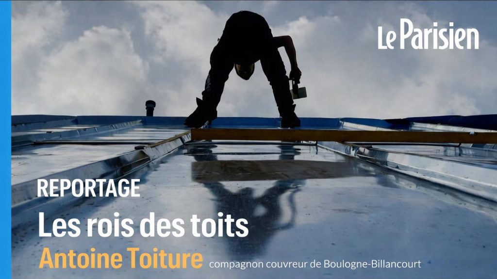 LE PARISIEN - Antoine Toiture - Reportage artisan couvreur